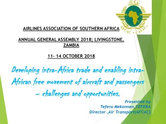 Deve  velopin  loping  g in  intra-Afr  Africa  ica trade  de and  nd ena  nabl  bling  ing in