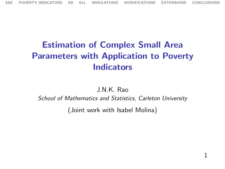 estimation of complex small area parameters with