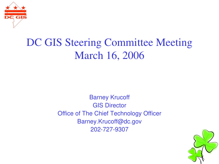 dc gis steering committee meeting march 16 2006