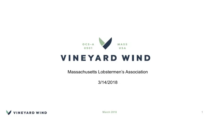 massachusetts lobstermen s association 3 14 2018