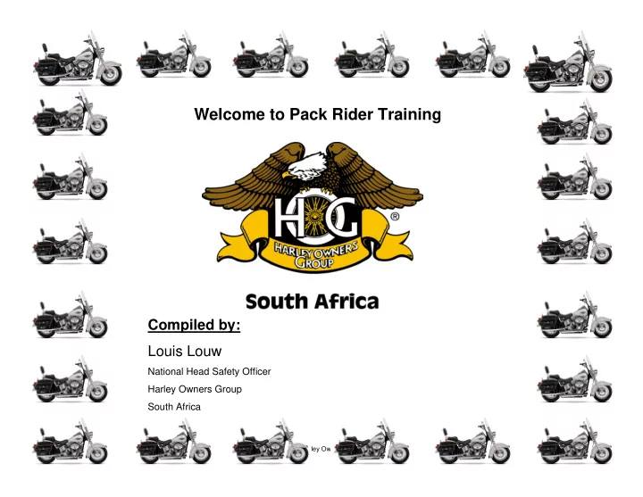welcome to pack rider training