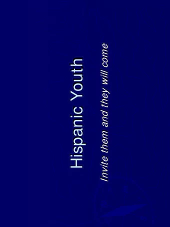 Hispanic Youth  4 Questions  Who are Hispanic Youth?  Who is our audience? What constitutes a