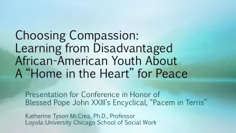 Learning  from  Disadvantaged  African-American  Youth  About  A  Home  in  the  Heart  for