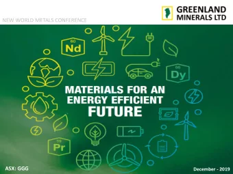 NEW WORLD METALS CONFERENCE ASX: GGG December  2019  Important Notice  This presentation