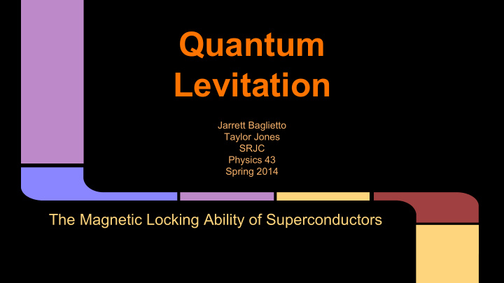 quantum levitation