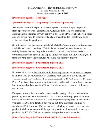 MVS/QuickRef  Beyond the Basics of QW Session Number: 11583 Date of Presentation: August 6, 2012