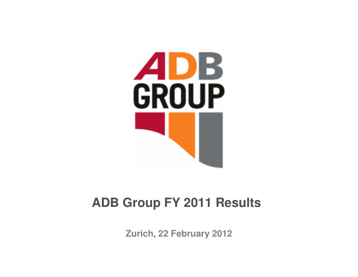 adb group fy 2011 results