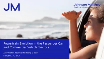 and Commercial Vehicle Sectors  Andy Walker, Technical Marketing Director February 27 th , 2019