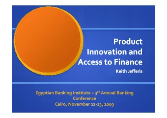 Product  Product  Innovation and  Innovation and  Access to Finance  Access to Finance  Access to