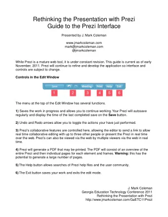 Rethinking the Presentation with Prezi  Guide to the Prezi Interface  Presented by J. Mark Coleman