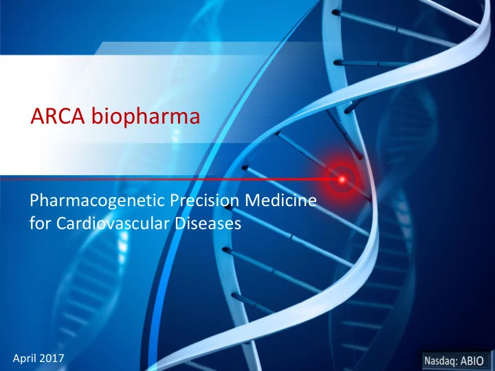 arca biopharma