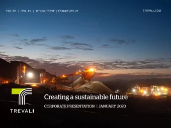 2  All amounts are in US$ unless otherwise indicated.    Trevali is well positioned to  be a