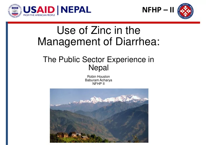 use of zinc in the management of diarrhea