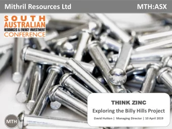 Mithril Resources Ltd  MTH:ASX  THIN  INK ZIN  INC  Exploring the Billy Hills Project  David Hutton