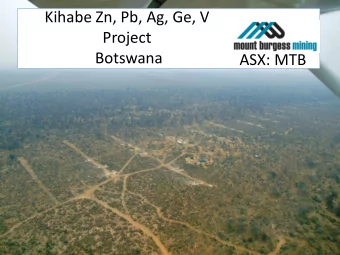 Project  Botswana  ASX: MTB  Disclaimer : Forward Looking Statement  This presentation contains