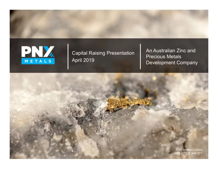 an australian zinc and capital raising presentation