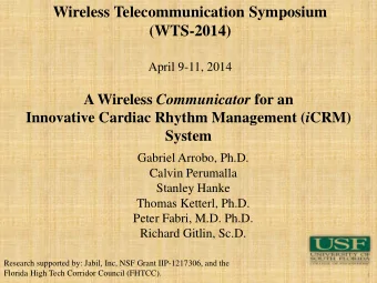(WTS-2014)  April 9-11, 2014 A Wireless Communicator for an Innovative Cardiac Rhythm Management (