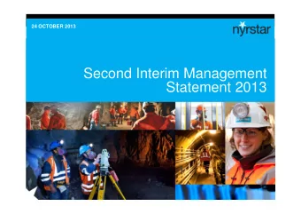 Second Interim Management  Statement 2013  Second Interim Management Statement 2013  Second Interim