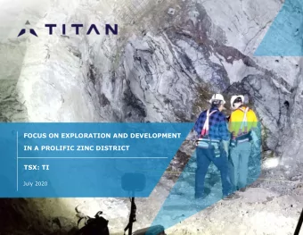 FOCUS ON EXPLORATION AND DEVELOPMENT  IN A PROLIFIC ZINC DISTRICT  TSX: TI  July 2020