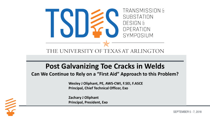 post galvanizing toe cracks in welds