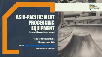 ASIA-PACIFIC MEAT  PROCESSING  EQUIPMENT  Research Person: Onkar Sumant  Contact Us: Shant Khade