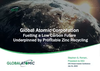 Gl  Global A  Atomic Co  Corpo  pora  ration  Fuelling a  a L  Low C  Carbon F  Future  Underpinned