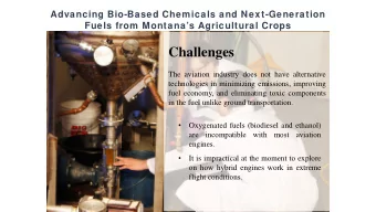 Challenges  The aviation industry does not have alternative  technologies in minimizing emissions,