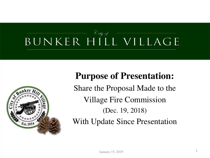 purpose of presentation share the proposal made to the
