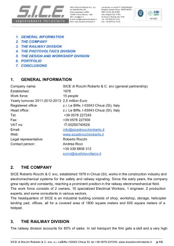 1.  GENERAL INFORMATION  Company name:  SICE di Rocchi Roberto &amp; C. snc (general partnership)