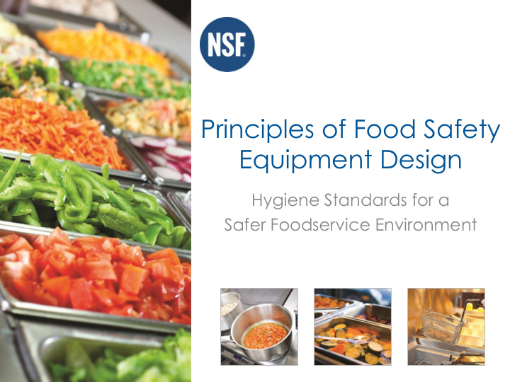principles of food safety equipment design