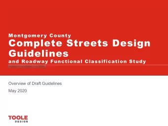 Complete Streets Design  Guidelines  and Roadway Functional Classification Study  Overview of Draft