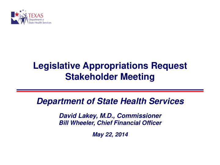 legislative appropriations request stakeholder meeting