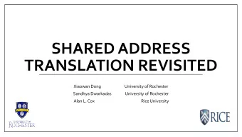 TRANSLATION REVISITED  Xiaowan Dong                          University of Rochester  Sandhya