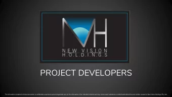 PROJECT DEVELOPERS  The information contained in these documents is confidential, proprietary and