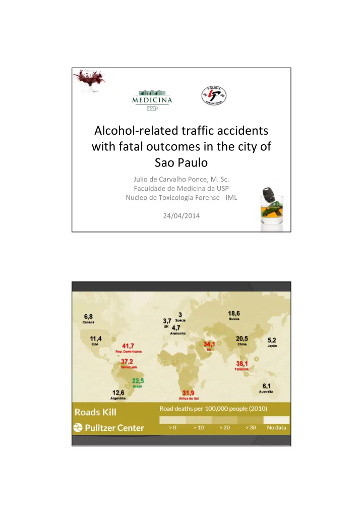 alcohol related traffic accidents with fatal outcomes in