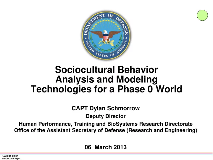capt dylan schmorrow deputy director human performance