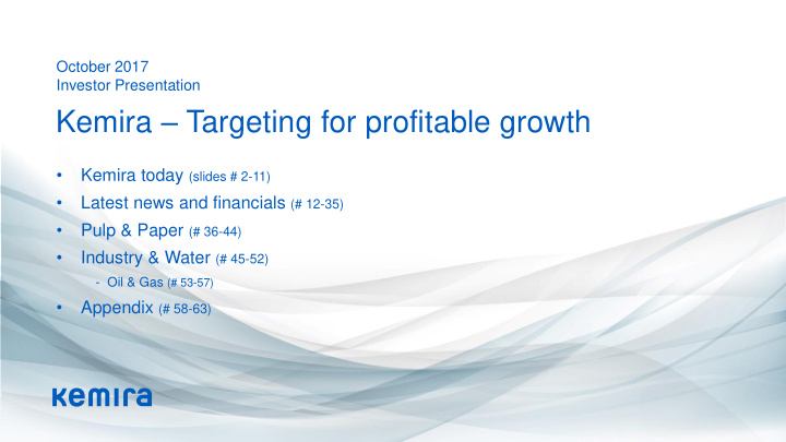 kemira targeting for profitable growth