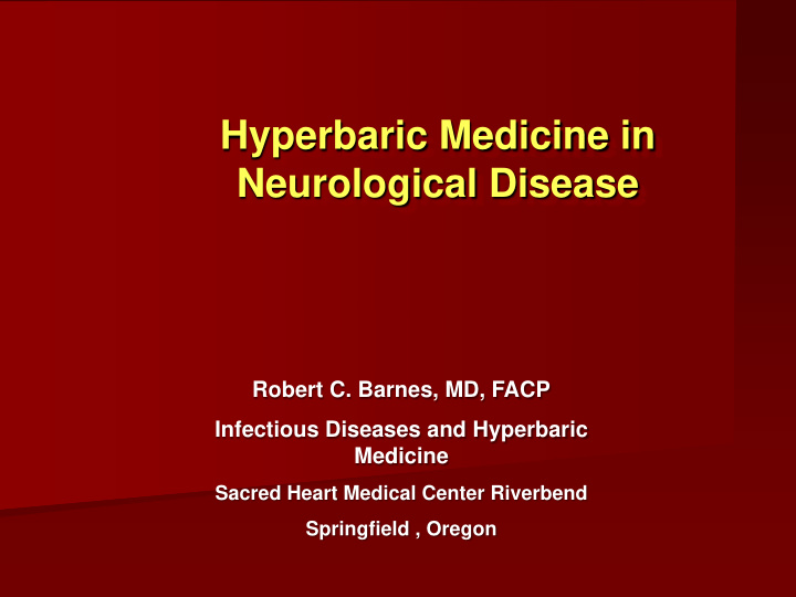 hyperbaric medicine in neurological disease