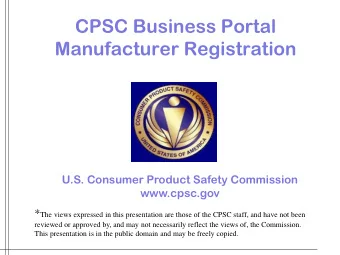 CPSC Business Portal  Manufacturer Registration  U.S. Consumer Product Safety Commission