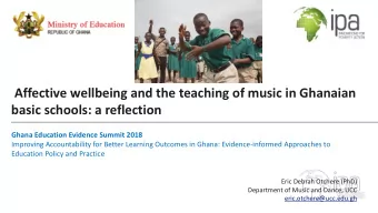 Affective wellbeing and the teaching of music in Ghanaian  basic schools: a reflection  Ghana