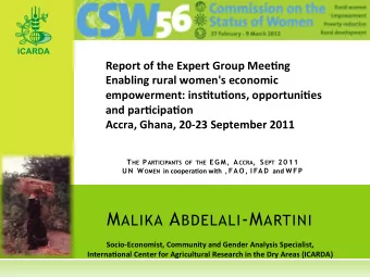 M ALIKA A BDELALI -M ARTINI  Socio-Economist,  Community  and  Gender  Analysis