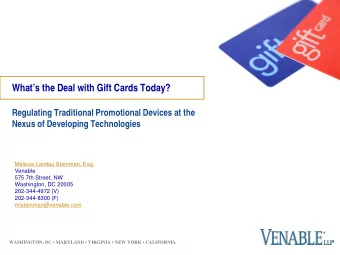 Whats the Deal with Gift Cards Today?  Regulating Traditional Promotional Devices at the  Nexus