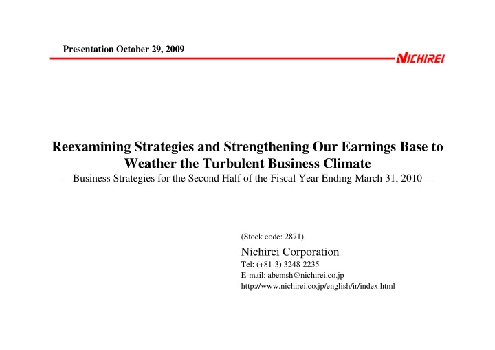 reexamining strategies and strengthening our earnings