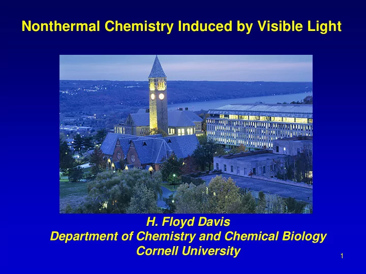 nonthermal chemistry induced by visible light
