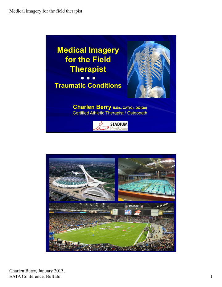 medical imagery for the field therapist therapist