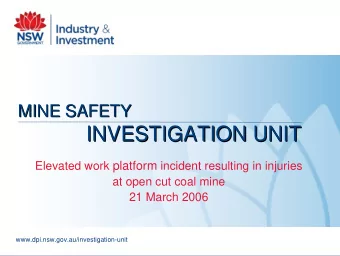 INVESTIGATION UNIT  INVESTIGATION UNIT Elevated work platform incident resulting in injuries  at