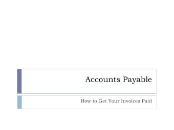 Accounts Payable  How to Get Your Invoices Paid  Accounts Payable Team and Process  Three