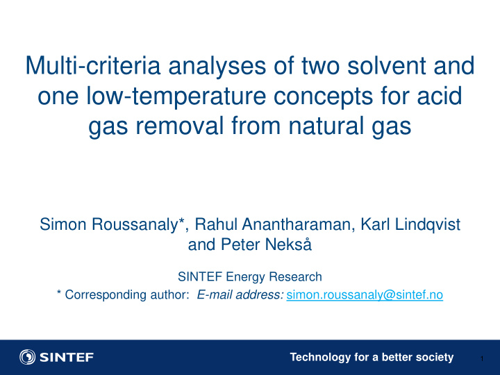 multi criteria analyses of two solvent and