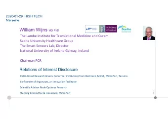 Le futur de la Cardiologie Interventionnelle William Wijns MD PhD  ESC Guidelines on the diagnosis