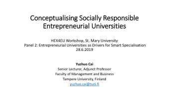 Conceptualising Socially Responsible  Entrepreneurial Universities  HEX4EU Workshop, St. Mary